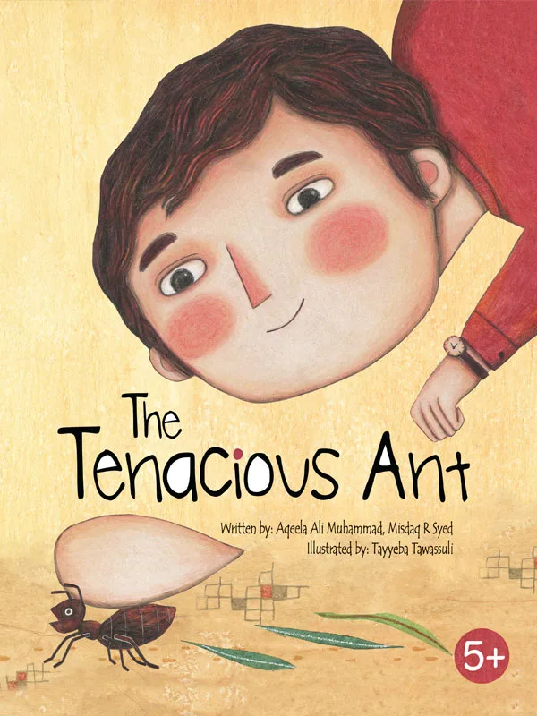 The Tenacious Ant